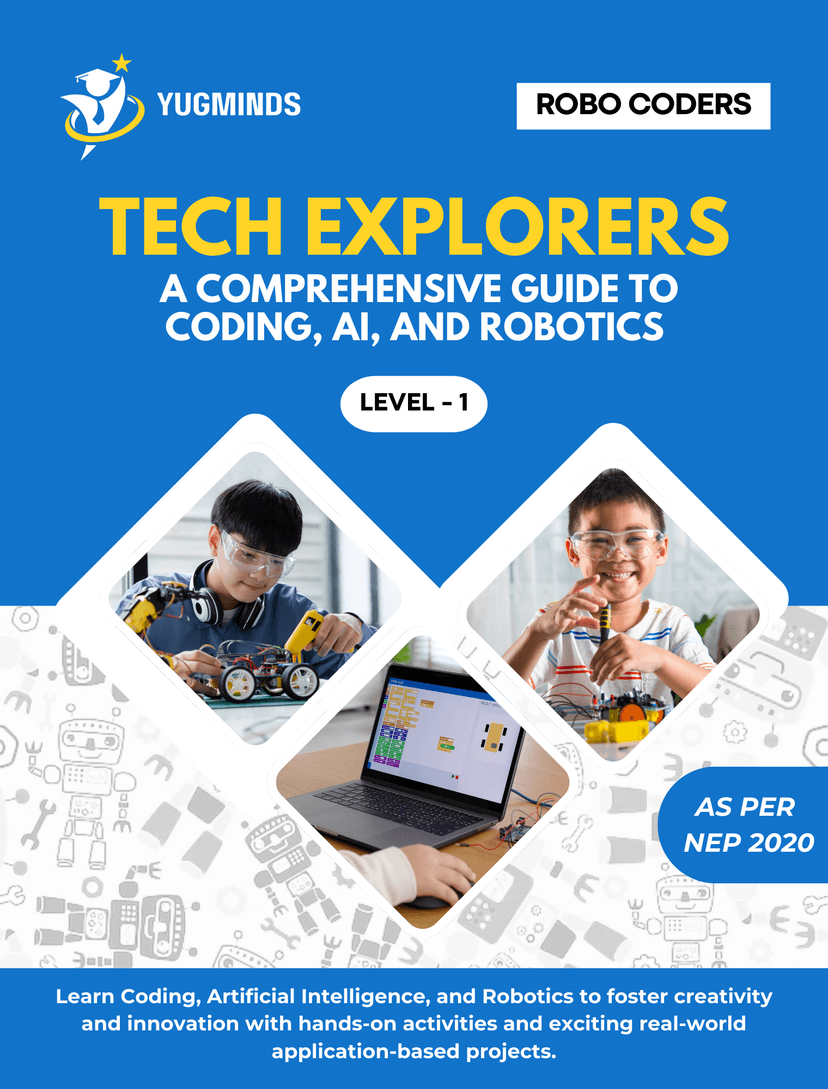 ROBO CODERS TECH EXPLORERS LEVEL - 1